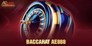 Baccarat AE888