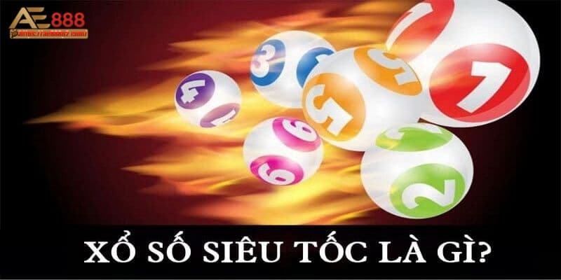 Giới thiệu cho xổ số siêu tốc